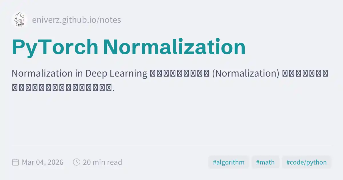 Regularization Pytorch PyTorch Normalization